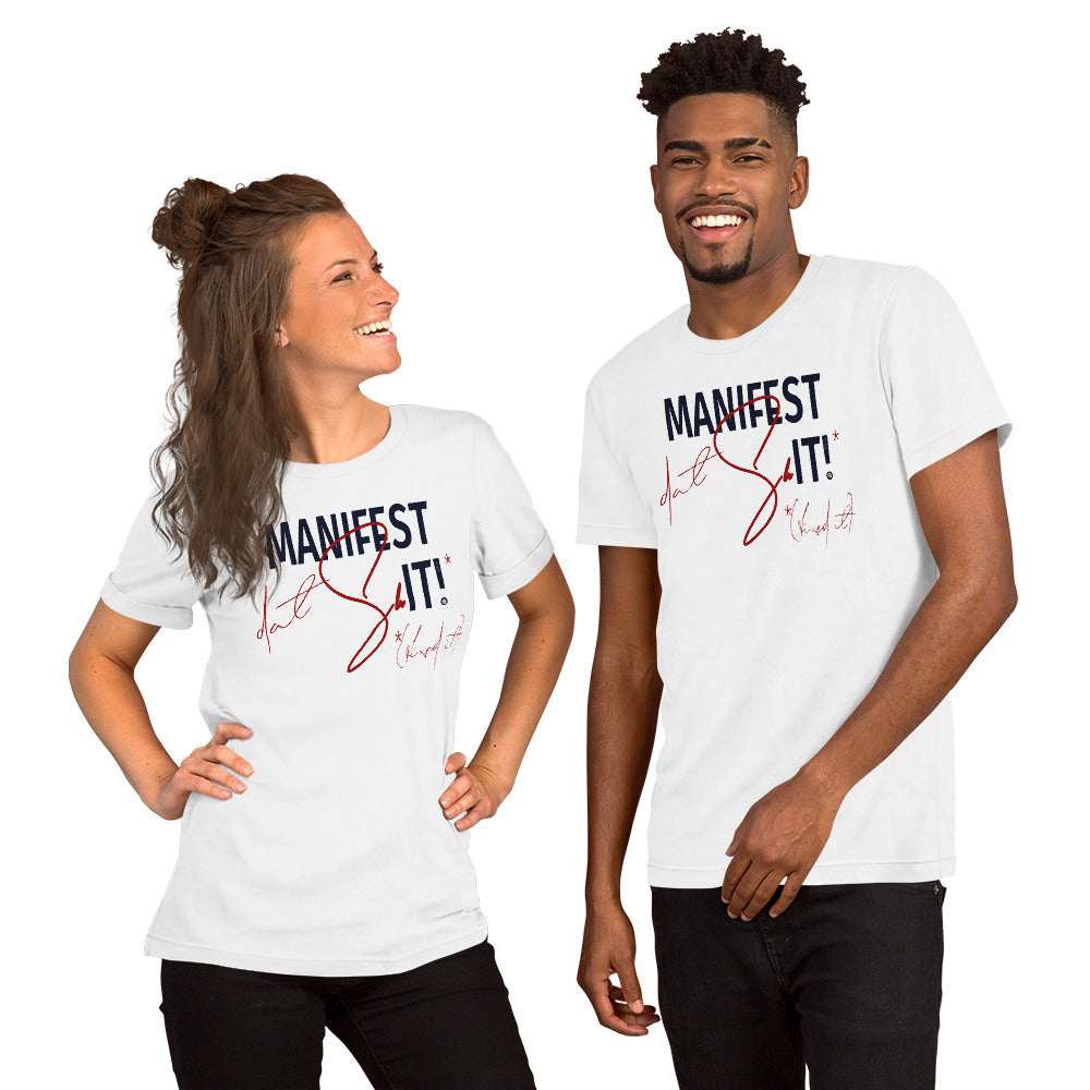 Manifest Dat... Short-sleeve unisex t-shirt